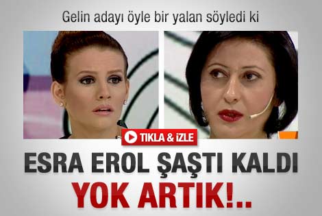 Gelin adayının pes dedirten yalanları