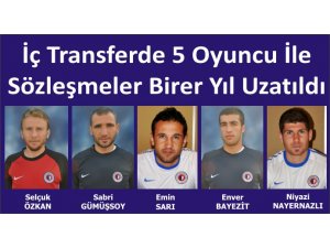 İç transferde çalışmalar başladı