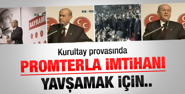 Bahçeli'nin Promterla imtihanı