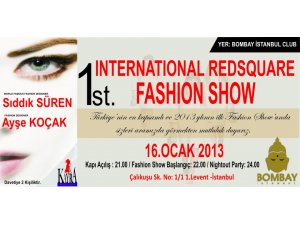 1st İnternational Redsuqare Fahsion Show Nıghout Party