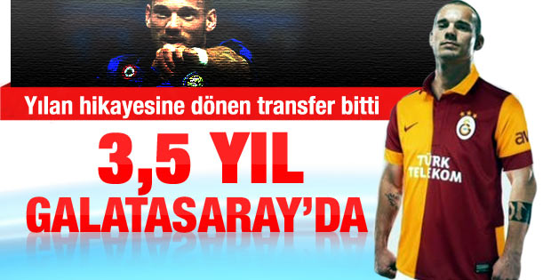 Sonunda Sneijder Galatasaray'da