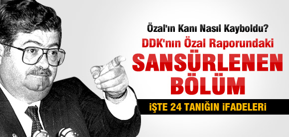 Turgut Özal'ın Kanı Nasıl Kayboldu