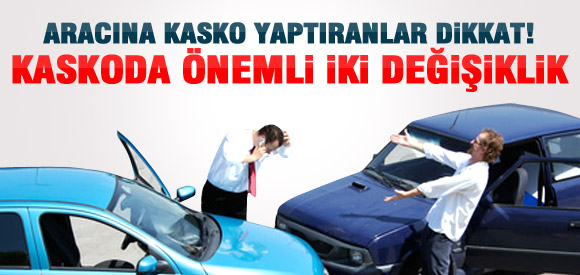 Aracına Kasko Yaptıranlar Dikkat