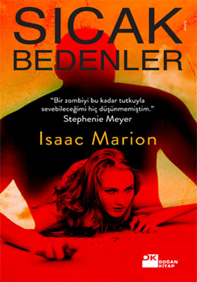 Sıcak Bedenler - Warm Bodies
