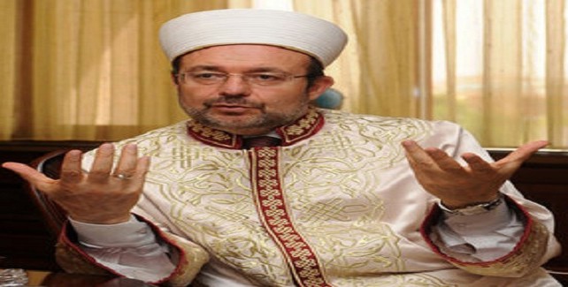 Diyanet İşleri Başkanı Mehmet Görmez'den önemli açıklamalar