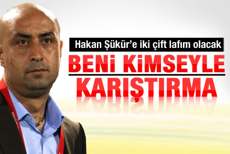 Hakan Şükür'e yanıt