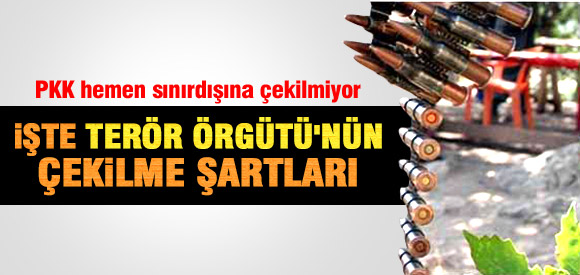 PKK Çekilme Şartlarını Açıkladı