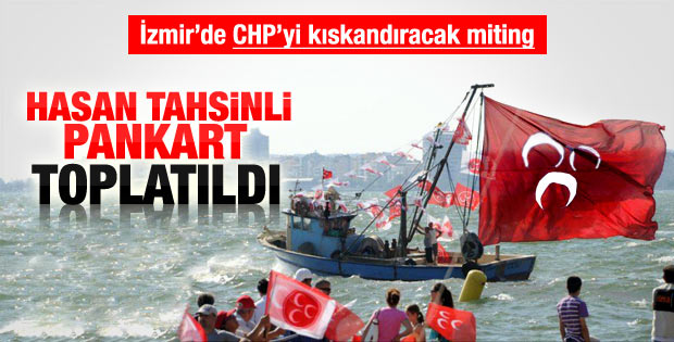 MHP'nin İzmir'de toplattığı pankartlar