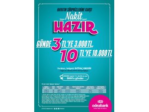 Odeabank’tan “Günde 10 TL’ye 10 bin TL”