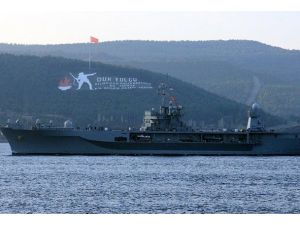 Askeri ABD gemisi Çanakkale Boğazı'ndan geçti