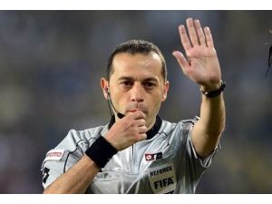 Derbi maçın hakemi Cüneyt Çakır