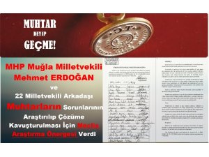 ERDOĞAN Köy ve Mahalle Muhtarlarının Soru Önergesi