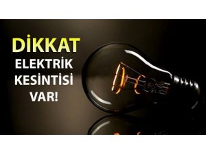 ORHANİYE'DE ELEKTRİK KESİNTİSİ