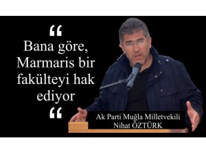 Marmaris'e fakülte sözü