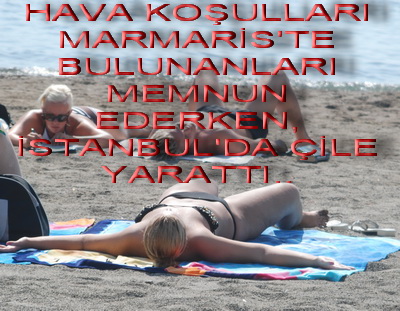 Bir yanda çile bir yanda keyif