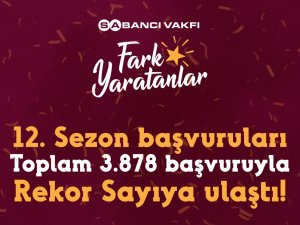 Sabancı Vakfı Fark Yaratanlar Programına  Rekor Başvuru