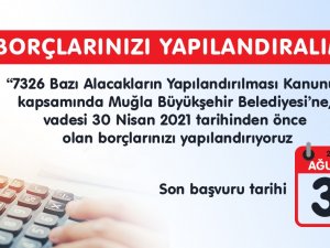 Muğla Büyükşehir Belediyesine Olan Borçlara Yapılandırma Fırsatı
