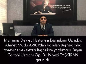 Marmaris Devlet Hastanesinde Başhekim Değişti