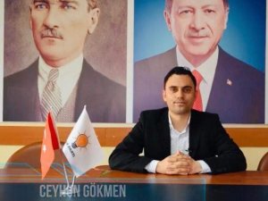 Ak Partili Gökmen: Asılsız Paylaşımlarına İnanmayın!