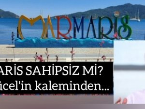 MARMARİS SAHİPSİZ Mİ?