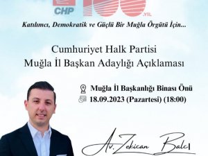 CHP Muğla İl Başkanlığına Balcı Aday
