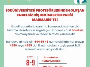BAŞKAN ÜNLÜ:  TÜRKİYE'NİN EN BAŞARILI DİŞ HEKİMLERİ MARMARİSLİ ÇOCUKLAR İÇİN GELİYOR