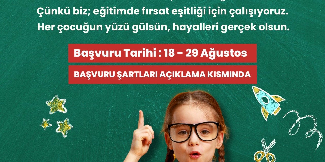 OKUMAK SİZDEN, DESTEK BİZDEN!