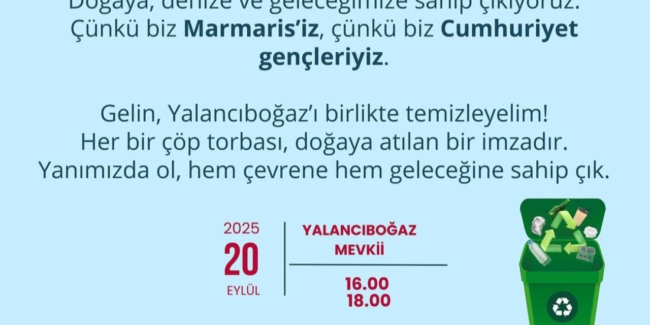 Marmaris Gençliği Yalancıboğaz’ı Temizliyor