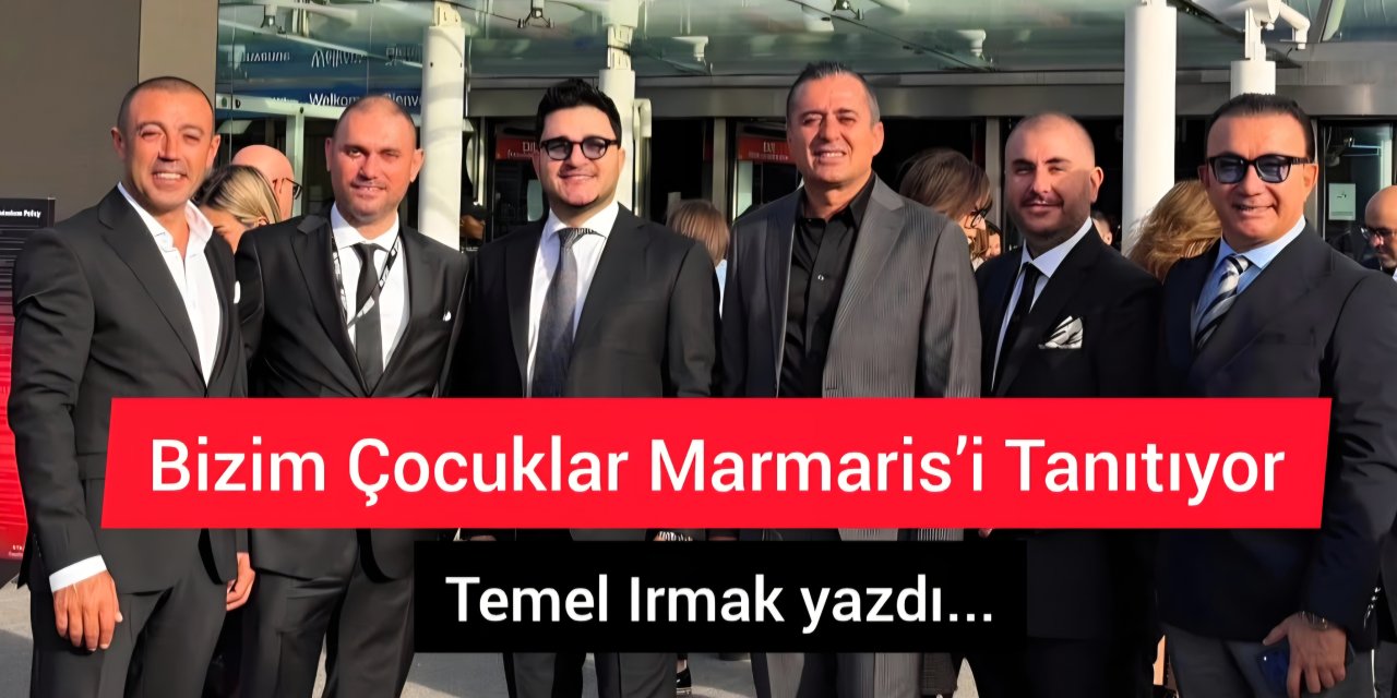 Bizim Çocuklar Marmaris’i Tanıtıyor