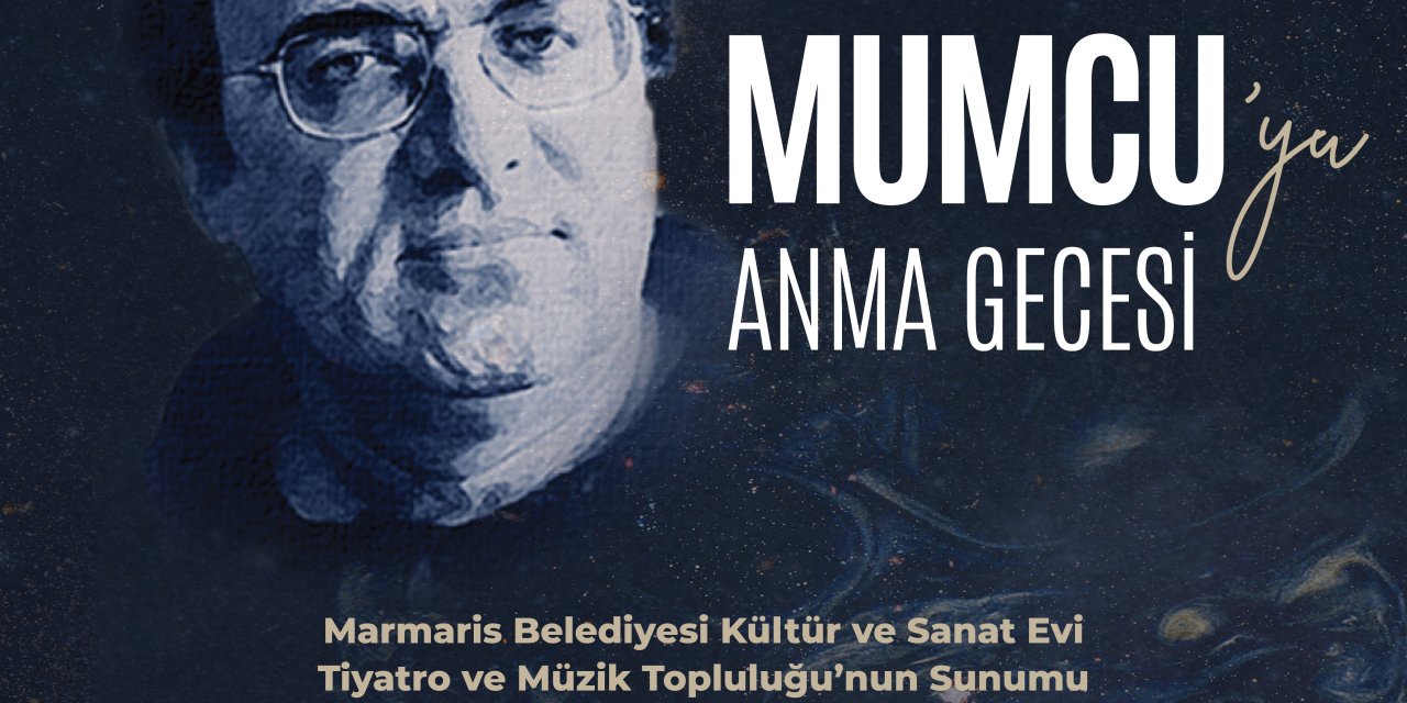 UĞUR MUMCU MARMARİS’TE ANILACAK