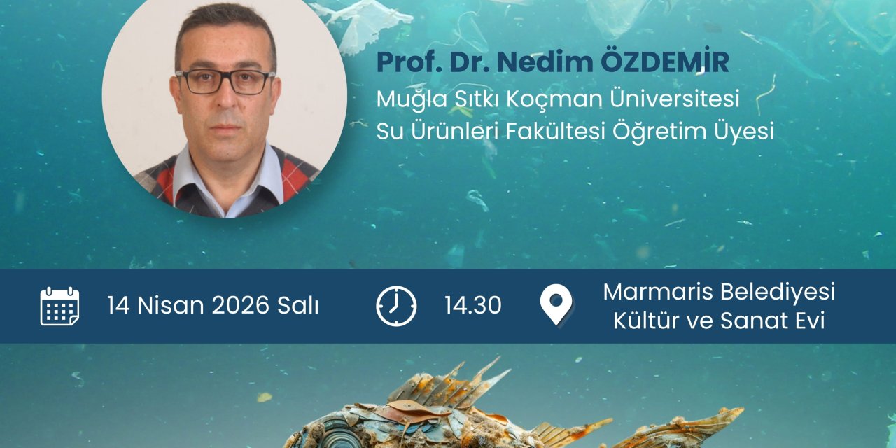 MARMARİS KÖRFEZİ İÇİN BİLİMSEL BULUŞMA