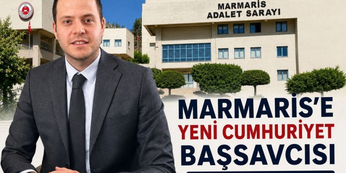 Marmaris’e Yeni Cumhuriyet Başsavcısı: Alper Ersan Göreve Atandı