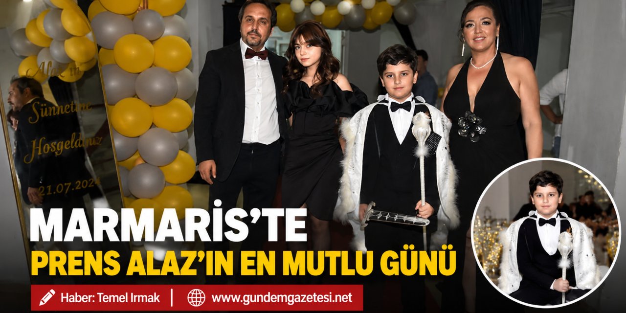 Marmaris'te Prens Alaz'ın En Mutlu Günü