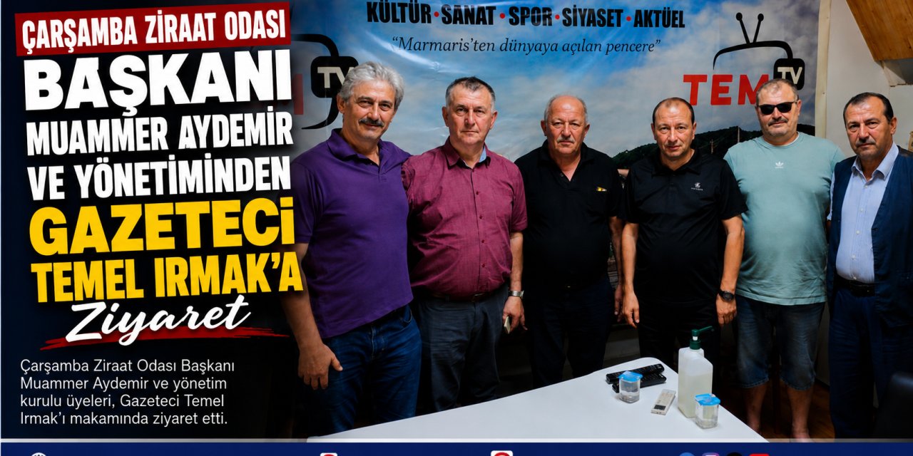 Çarşamba Ziraat Odası Başkanı Muammer Aydemir ve Yönetiminden Gazeteci Temel Irmak'a Ziyaret
