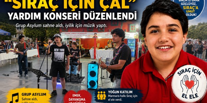 Marmaris'te "Sıraç İçin Çal" Yardım Konseri Düzenlendi