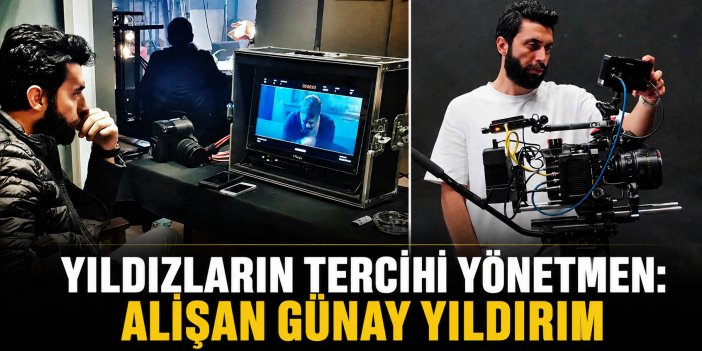 Yıldızların Tercihi Yönetmen: Alişan Günay Yıldırım