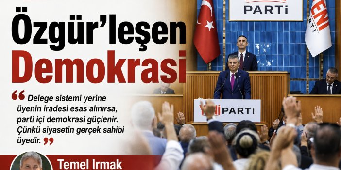 Özgür'leşen Demokrasi