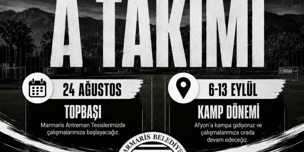 Marmaris Belediyesispor’da Yeni Sezon Hazırlıkları 24 Ağustos’ta Başlıyor