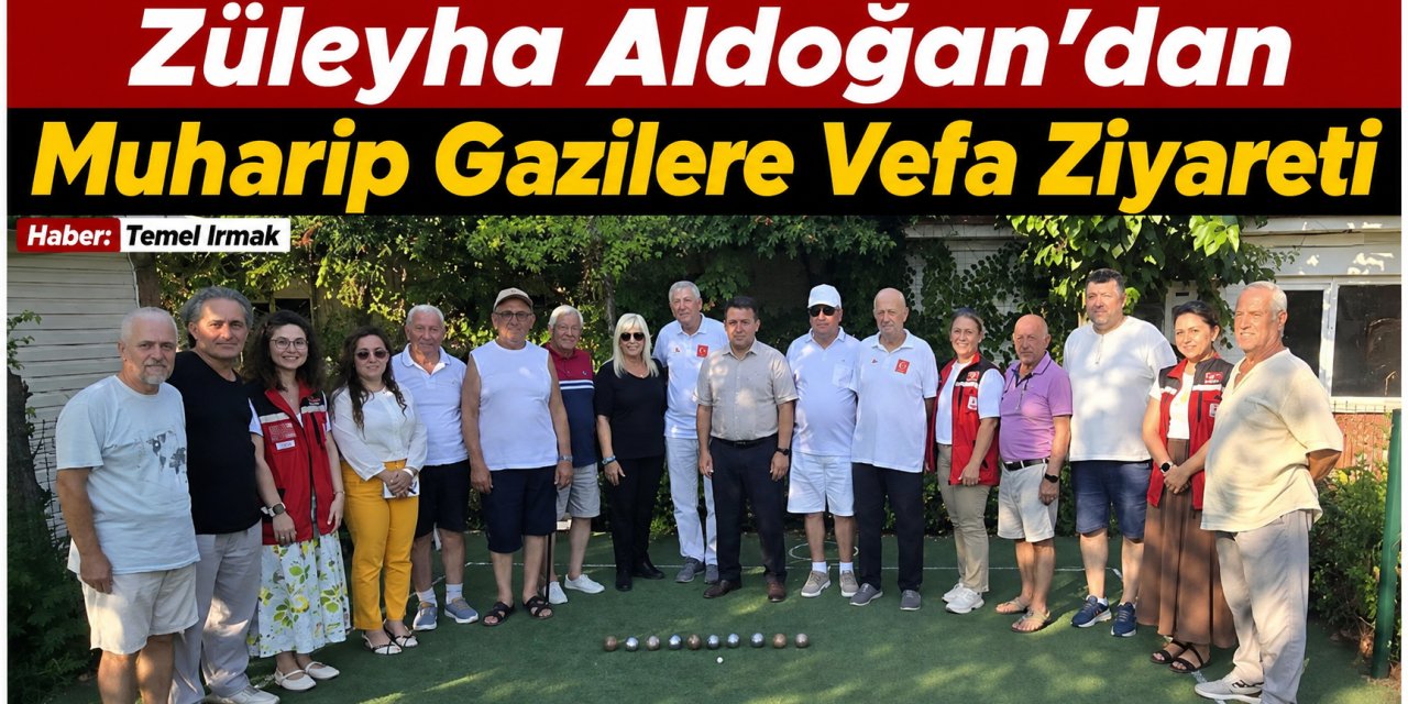 Züleyha Aldoğan’dan Muharip Gazilere Vefa Ziyareti