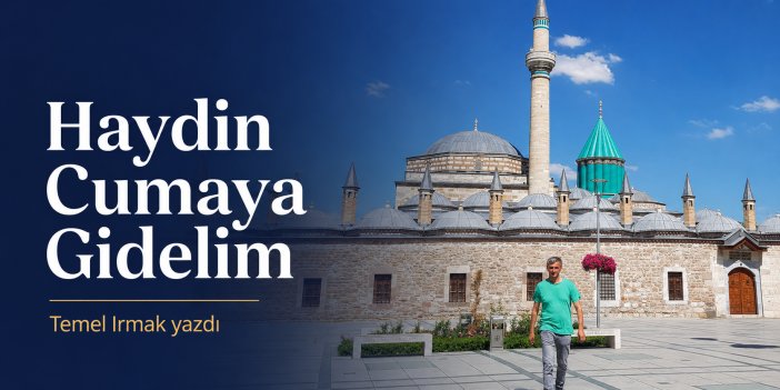 Haydin Cumaya Gidelim