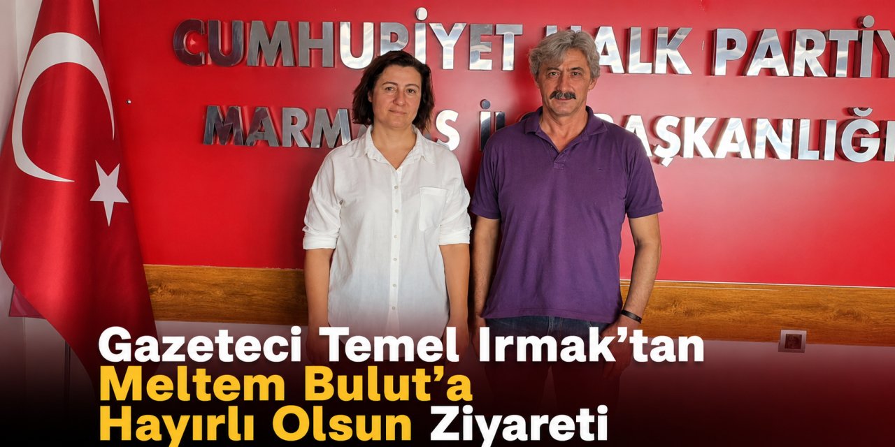 Gazeteci Temel Irmak’tan Meltem Bulut’a Hayırlı Olsun Ziyareti