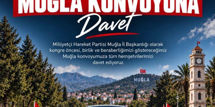 MHP Muğla 15. Olağan İl Kongresi 20 Eylül’de Yapılacak
