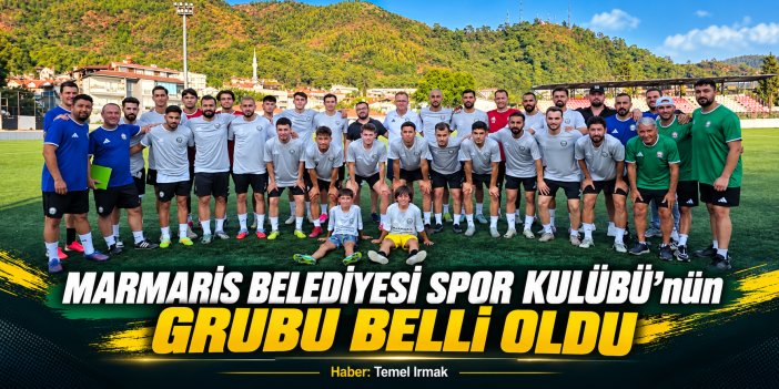 Marmaris Belediyesi Spor Kulübü’nün Grubu Belli Oldu