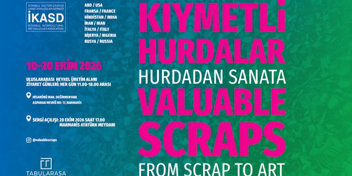 Dünyadan 11 Sanatçı Marmaris’te Hurdaları Sanata Dönüştürecek