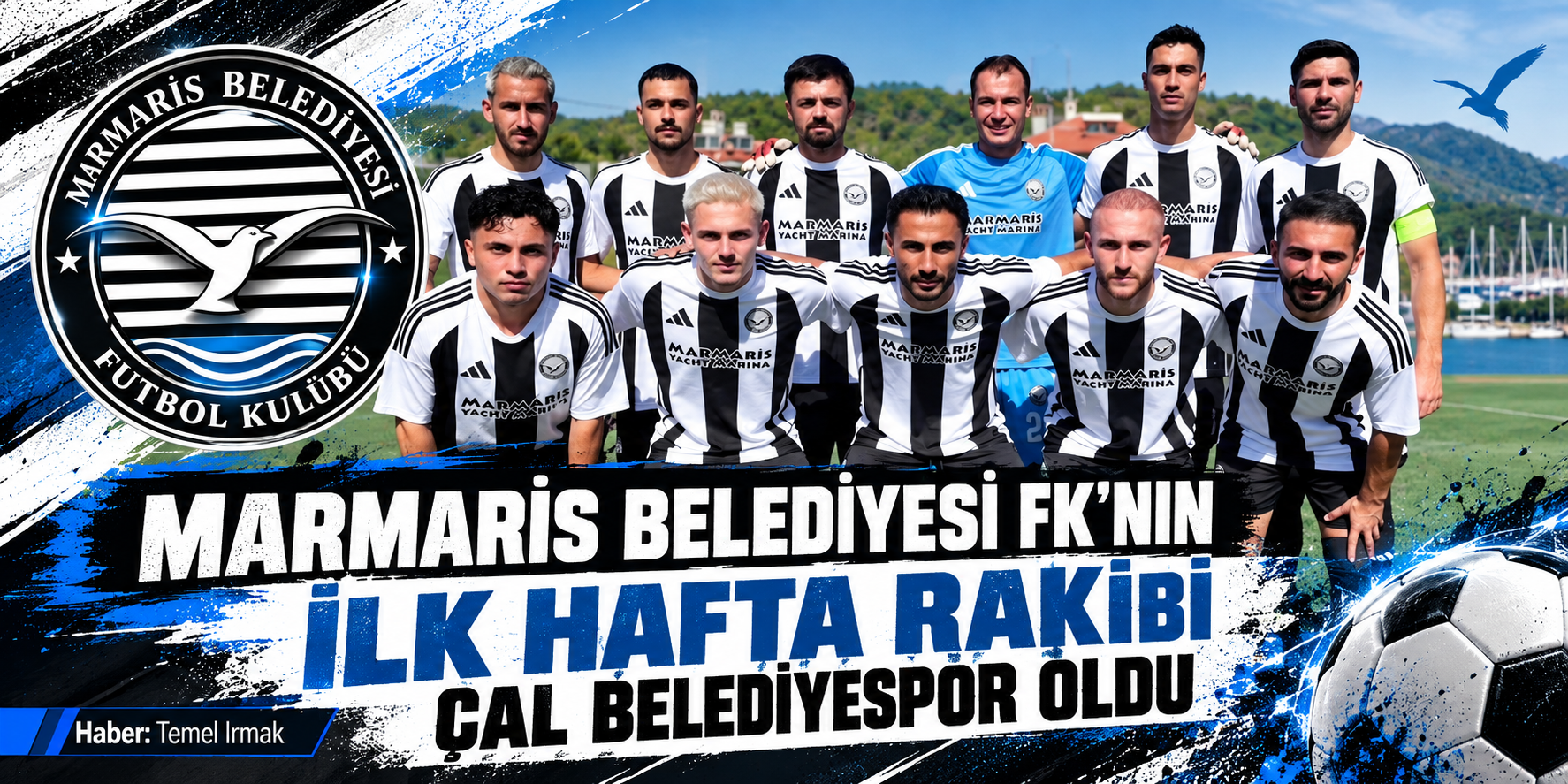 Marmaris Belediyesi FK’nın İlk Hafta Rakibi Çal Belediyespor Oldu