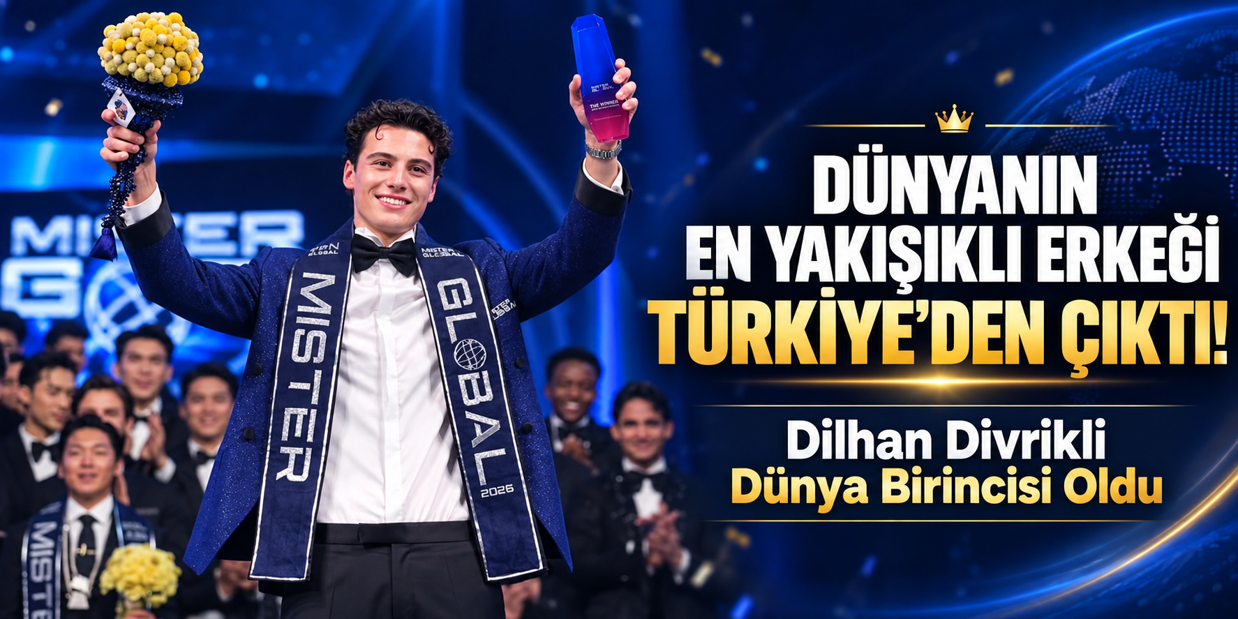 Dünyanın En Yakışıklı Erkeği Türkiye’den Çıktı! Dilhan Divrikli Dünya Birincisi Oldu