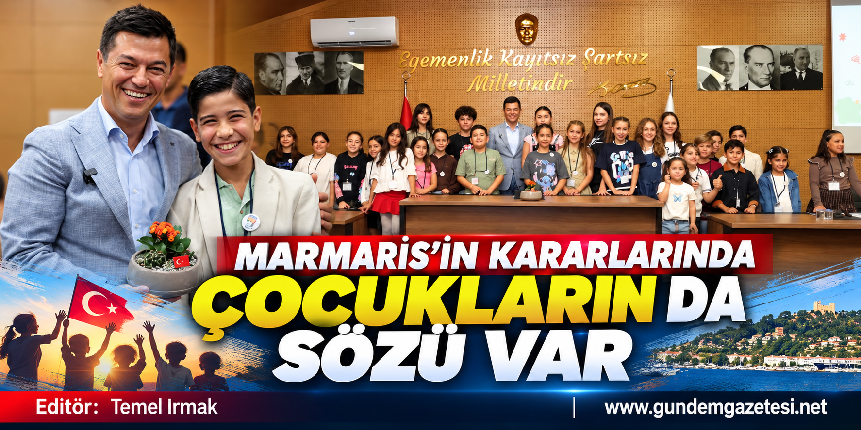 MARMARİS’İN KARARLARINDA ÇOCUKLARIN DA SÖZÜ VAR