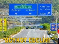 Göcek Tüneli’ne Gelen Zamma Boykot Edelim Çağrısı!