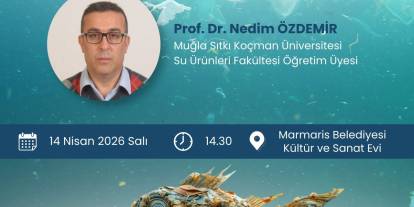 MARMARİS KÖRFEZİ İÇİN BİLİMSEL BULUŞMA