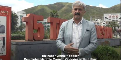 Temel Irmak: "Cumhurbaşkanı'nın İlk Çağrısını O Gece Marmaris'ten Dünyaya Duyurdum"